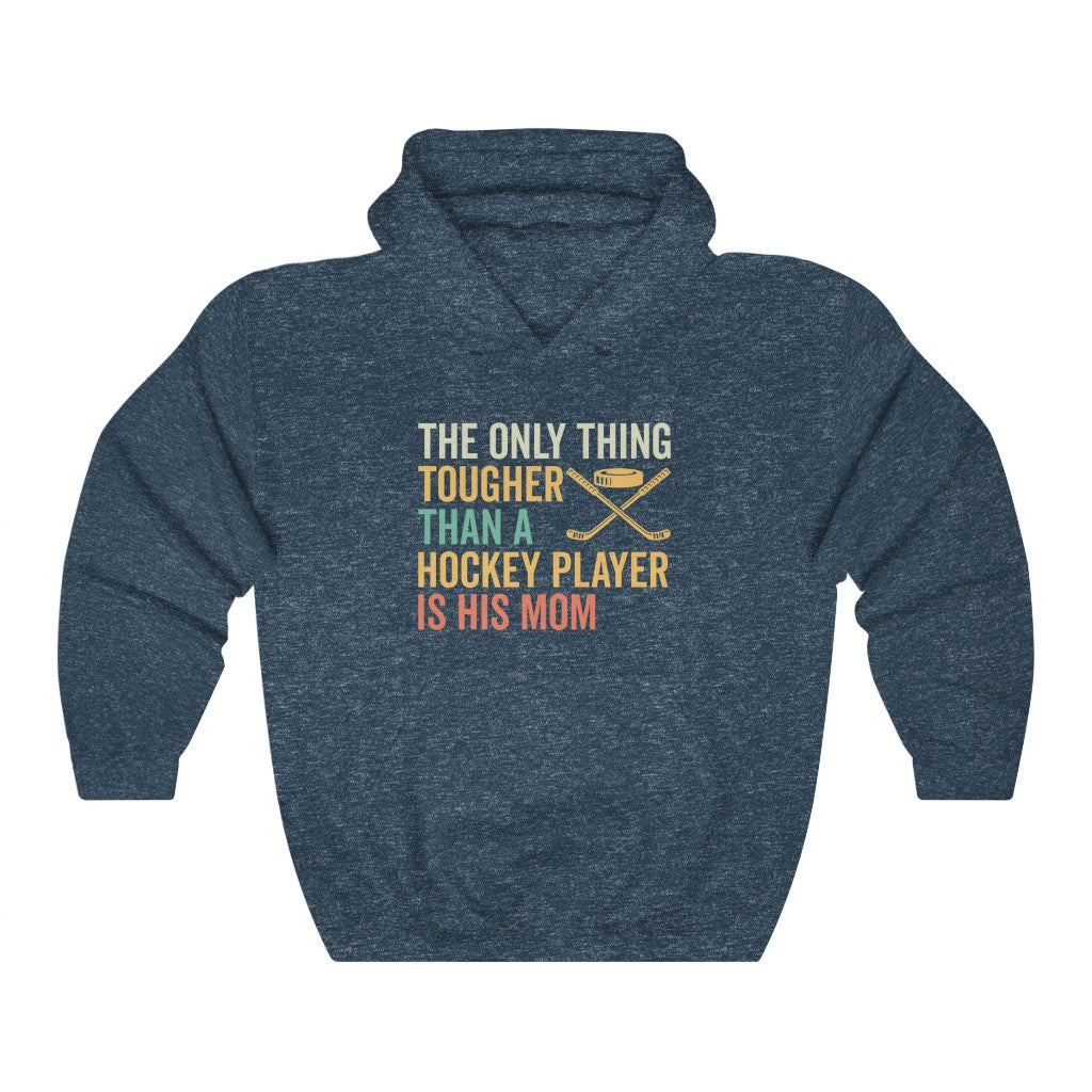 Hockey Mom Gifts: Only Thing Tougher Than a Hockey Player Retro Vintage Unisex Heavy Blend Hooded Sweatshirt