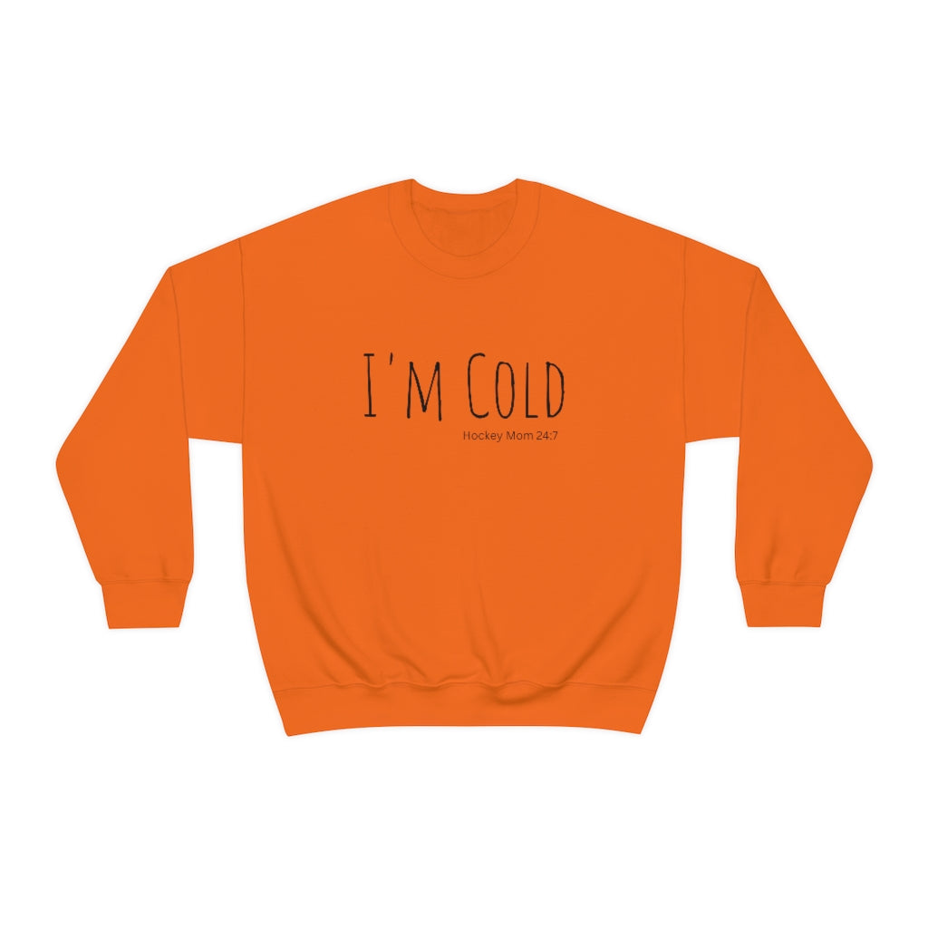 I'm Cold Hockey Mom 24:7 Funny Sweatshirt, Hockey Sweatshirt, Vintage, Women's Hockey Sweatshirt, Sports, Beer, Tailgating, Wine, NHL