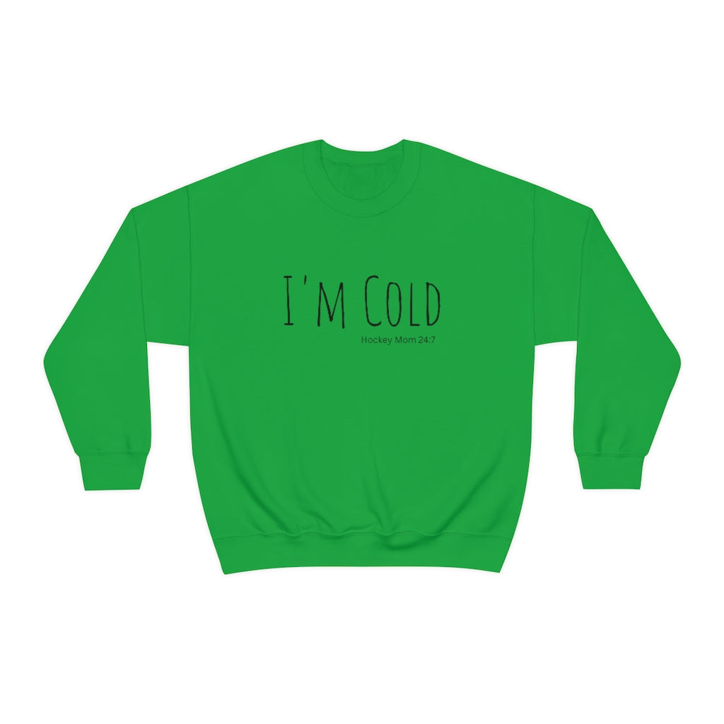 I'm Cold Hockey Mom 24:7 Funny Sweatshirt, Hockey Sweatshirt, Vintage, Women's Hockey Sweatshirt, Sports, Beer, Tailgating, Wine, NHL