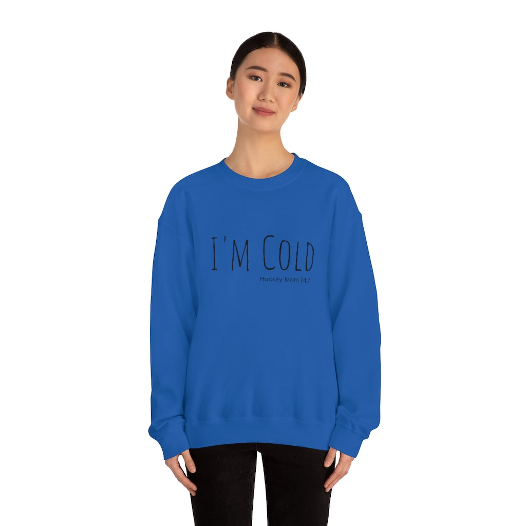 I'm Cold Hockey Mom 24:7 Funny Sweatshirt, Hockey Sweatshirt, Vintage, Women's Hockey Sweatshirt, Sports, Beer, Tailgating, Wine, NHL