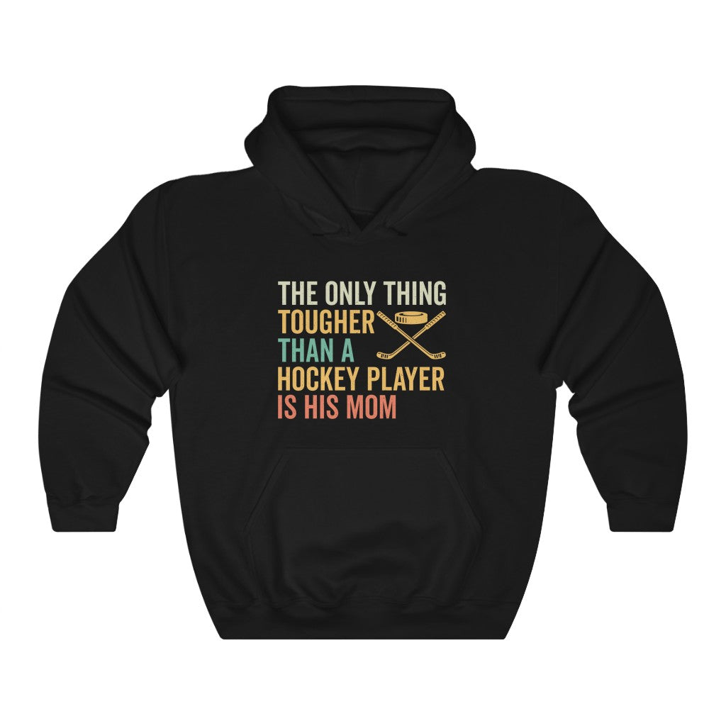 Hockey Mom Gifts: Only Thing Tougher Than a Hockey Player Retro Vintage Unisex Heavy Blend Hooded Sweatshirt