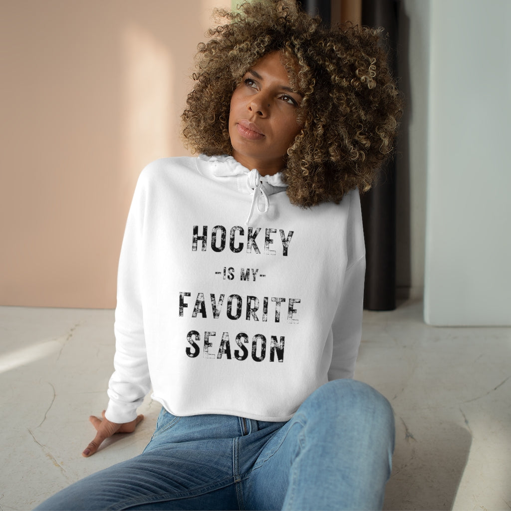 Crop Hoodie Hockey is my Favorite Season Sweatshirt, Vintage, Women's Hockey Sweatshirt, Sports, Beer, Tailgating, Wine, Sunday NHL