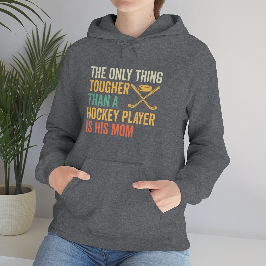 Hockey Mom Gifts: Only Thing Tougher Than a Hockey Player Retro Vintage Unisex Heavy Blend Hooded Sweatshirt