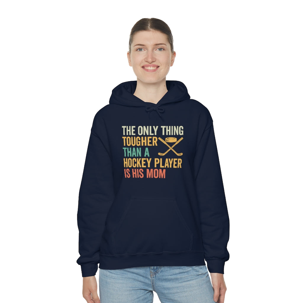 Hockey Mom Gifts: Only Thing Tougher Than a Hockey Player Retro Vintage Unisex Heavy Blend Hooded Sweatshirt