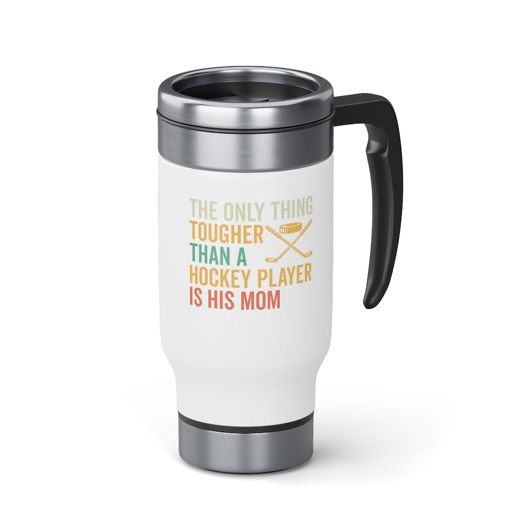 Hockey Mom Gifts: Team Mom Gifts, Sports Mom Gift, Gifts for the Hockey Lover, Coffee Mug, Tea Mug, Stainless Steel with Handle, 14oz