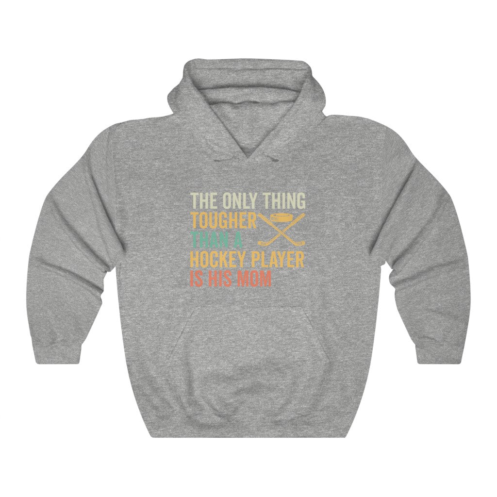 Hockey Mom Gifts: Only Thing Tougher Than a Hockey Player Retro Vintage Unisex Heavy Blend Hooded Sweatshirt